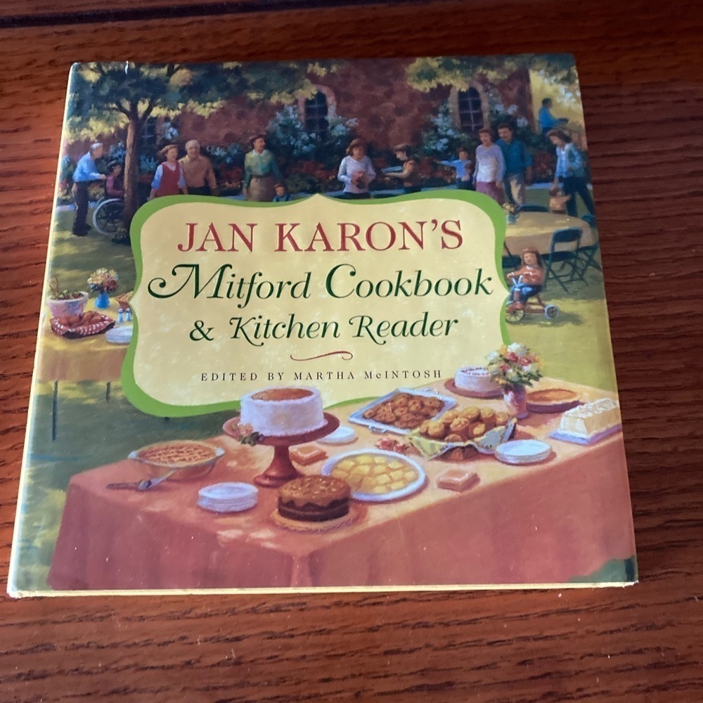 Mitford Cookbook and Kitchen Reader - Hardcover - Jan Karon - Recipes - YUM